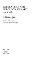 Literature and ideology in Haiti, 1915-1961