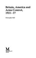 Britain, America and arms control,1921-37