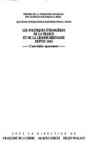 Les politiques étrangères de la France et de la Grande Bretagne depuis 1945