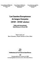 Les gazettes européennes de langue française (XVIIe - XVIIIe siècles