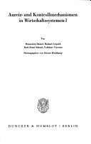 Anreiz- und Kontrollmechanismen in Wirtschaftssystemen