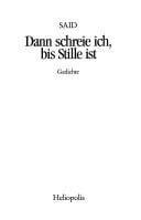 Dann schreie ich, bis Stille ist