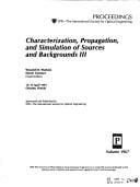Characterization, propagation, and simulation of sources and backgrounds III