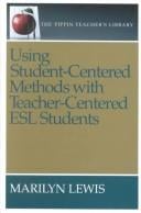 Using student-centered methods with teacher-centered ESL students