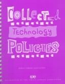 Collected technology policies