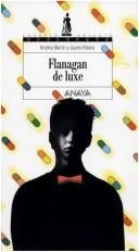 Flanagan de luxe