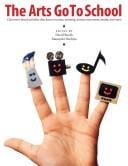 The arts go to school