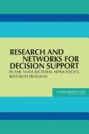 Research and networks for decision support in the NOAA sectoral applications research program