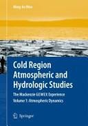 Cold region atmospheric and hydrologic studies