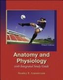 ANATOMY AND PHYSIOLOGY WITH INTEGRATED STUDY GUIDE