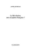 La Révolution, une exception française ?