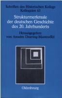 Strukturmerkmale der deutschen Geschichte des 20. Jahrhunderts