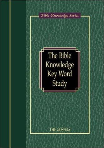 The Bible knowledge word study