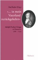 In mein Vaterland zur uckgekehrt: Adolph Freiherr Knigge in Hannover 1787 - 1790