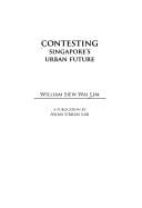 Contesting Singapore's urban future