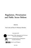 Regulation, privatization, and public sector reform