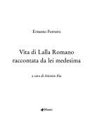 Vita di Lalla Romano raccontata da lei medesima