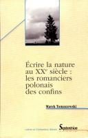 Écrire la nature au XXe siècle