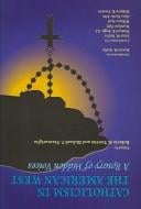 Catholicism in the American West