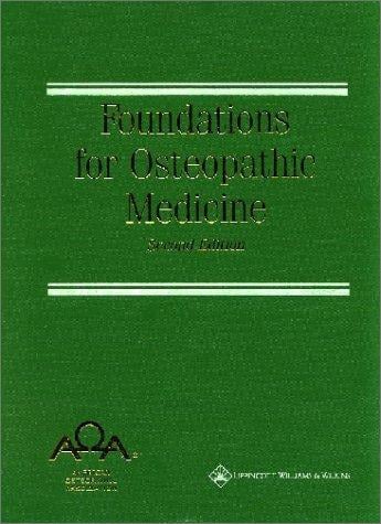 Foundations for osteopathic medicine