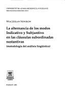 La alternancia de los modos indicativo y subjuntivo en las cláusulas subordinadas sustantivas