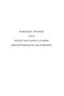 Warchoły i pijanice, czyli, Poczet hultajów z czasów Rzeczypospolitej szlacheckiej