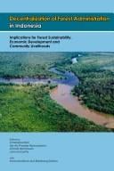 Decentralization of forest administration in Indonesia