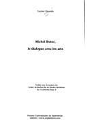 Michel Butor, le dialogue avec les arts