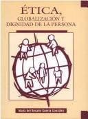 Etica, globalización y dignidad de la persona