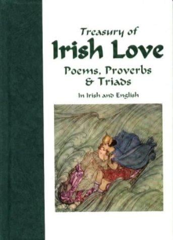 Treasury of Irish love poems, proverbs & triads