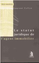 Le statut juridique de l'agent immobilier