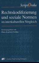 Rechtskodifizierung und soziale Normen im interkulturellen Vergleich