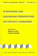 Synchronic and diachronic perspectives on contact languages