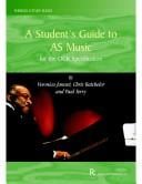 A student's guide to AS music