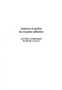 Jeunesse et genèse du royaume arthurien