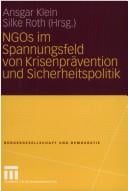 NGOs im Spannungsfeld von Krisenprävention und Sicherheitspolitik