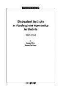 Distruzioni belliche e ricostruzione economica in Umbria