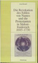 Die Revokation des Edikts von Nantes und die Protestanten in Südostfrankreich (Provence und Dauphiné) 1685-1730