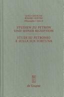 Studien zu Petron und seiner Rezeption