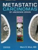 Metastatic carcinomas of unknown origin