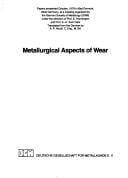 Metallurgical aspects of wear