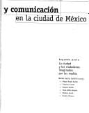 Cultura y comunicaci©đn en la ciudad de M©♭xico