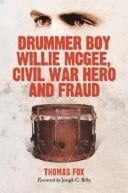 Drummer boy Willie McGee, Civil War hero and fraud