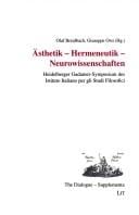 Ästhetik, Hermeneutik, Neurowissenschaften