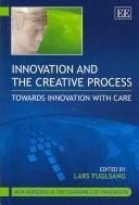 Innovation and the creative process