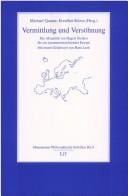 Vermittlung und Versöhnung