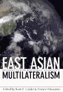East Asian multilateralism