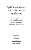 Späthumanismus und reformierte Konfession