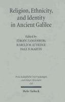 Religion, ethnicity, and identity in ancient Galilee