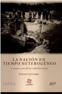 La nación en tiempo heterogéneo y otros estudios subalternos